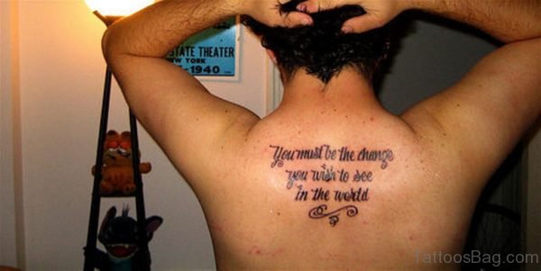 Attractive Wording Tattoo On Back 