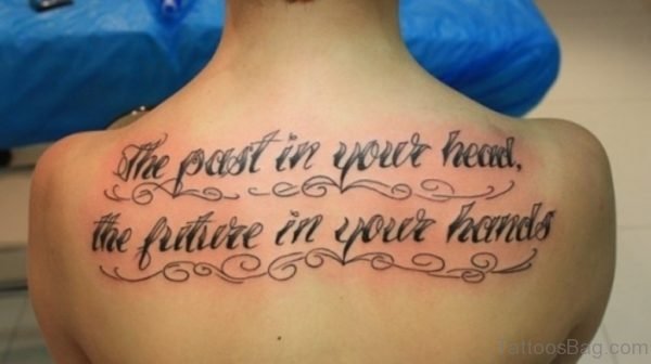 Beautiful Wording Tattoo On Back