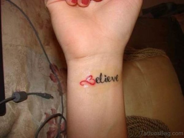 Believe Wrist Tattoo with Infinity Symbol - wide 5