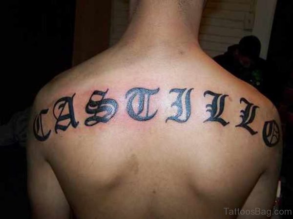 Brilliant Old English Tattoo On Back