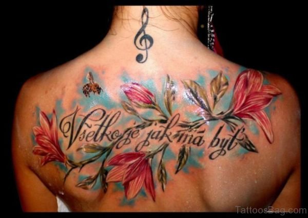 Flower And Wording Tattoo On Back