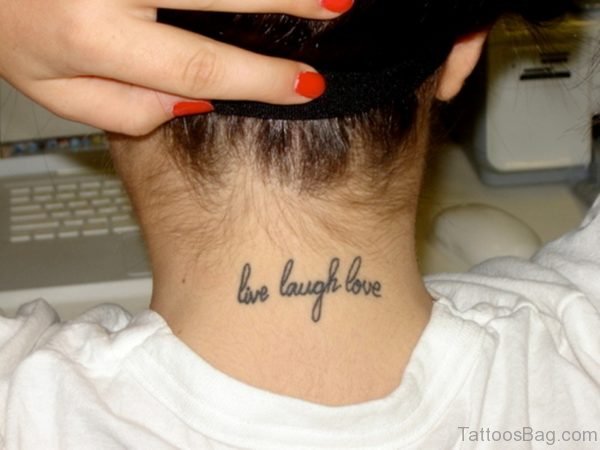 Live Laugh Neck Tattoo For Women