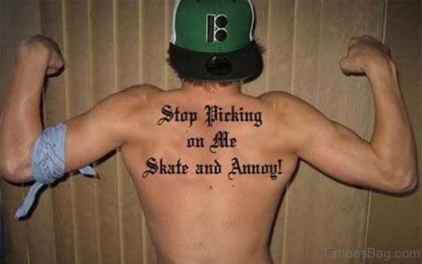 Old English Wording Tattoo On Back