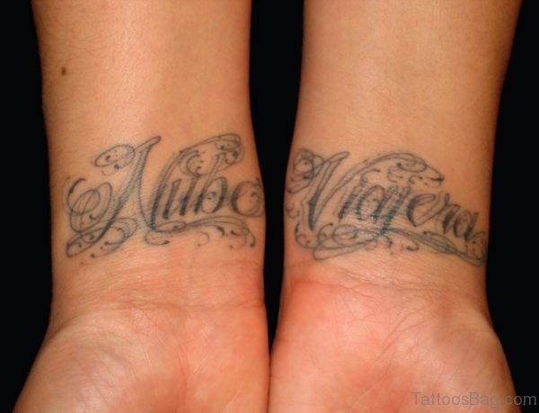 Wording Tattoo On Wrist