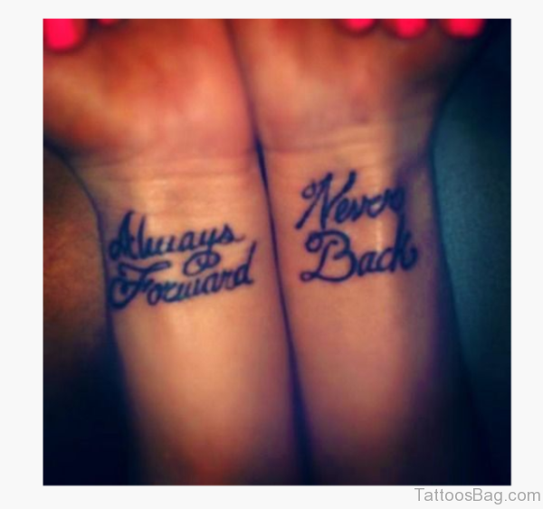 Always Forward Quote Tattoo On Wrist