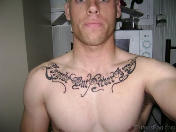 Awesome Wording Tattoo On Chest 