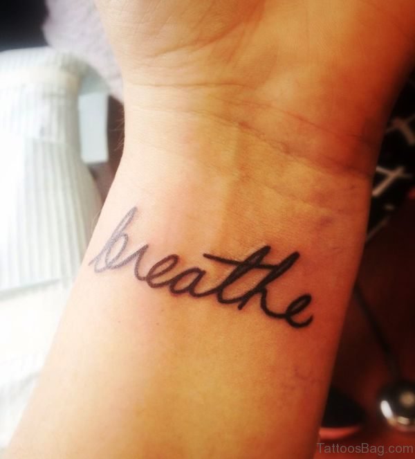 Breathe Wrist Tattoo Design