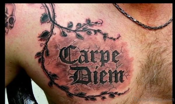 Carpe Diem Ambigram Tattoo On Chest