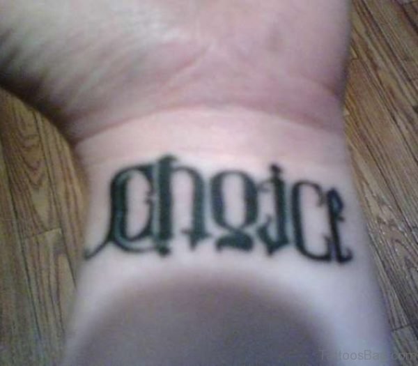 Choice Ambigram Tattoo