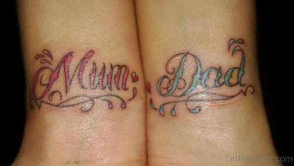 Colored Mum Dad Wording Tattoo
