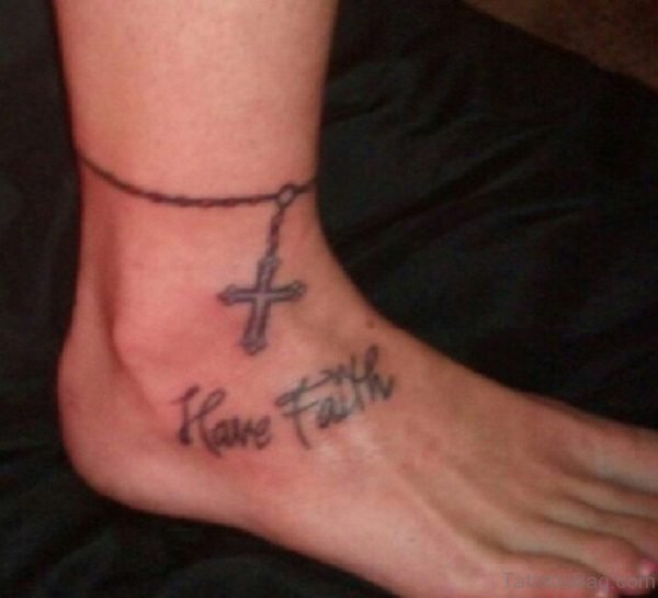 Cross and Have Faith Ankle Tattoo