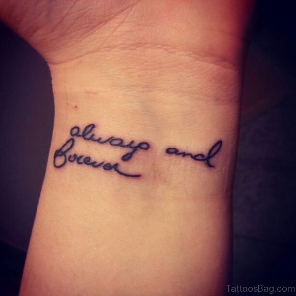 Cute Wording Tattoo On Wrist