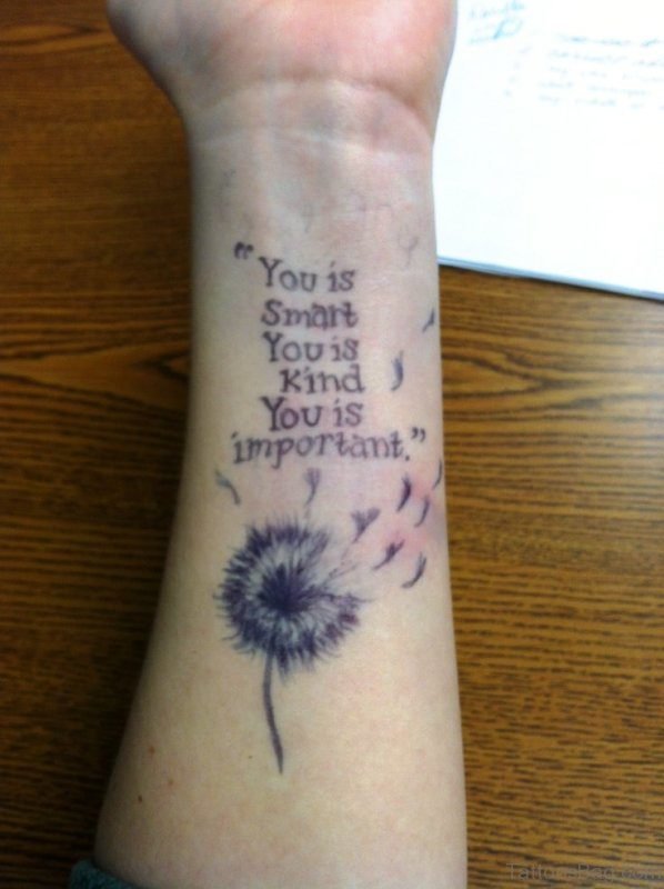 Dandelion Tattoo With Quote 