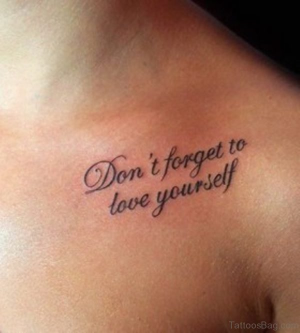 Do Not Forget Quote Tattoo