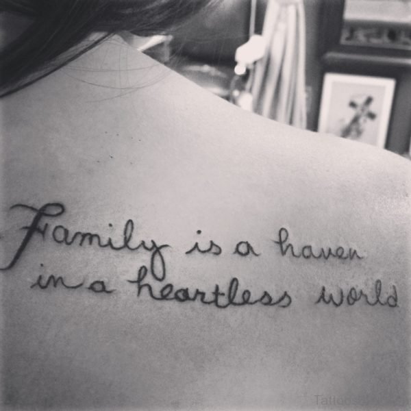 Family Quote Tattoo On Back 