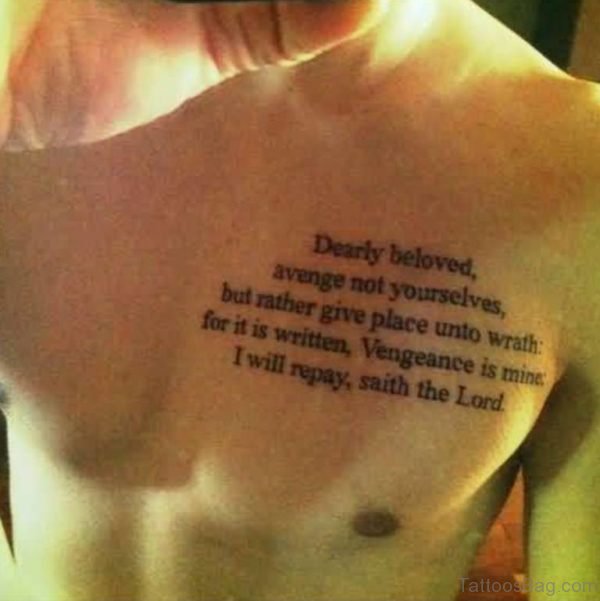 Famous Quote Ambigram Text Tattoo On Chest