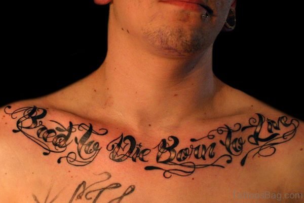Graceful Wording Tattoo On Chest