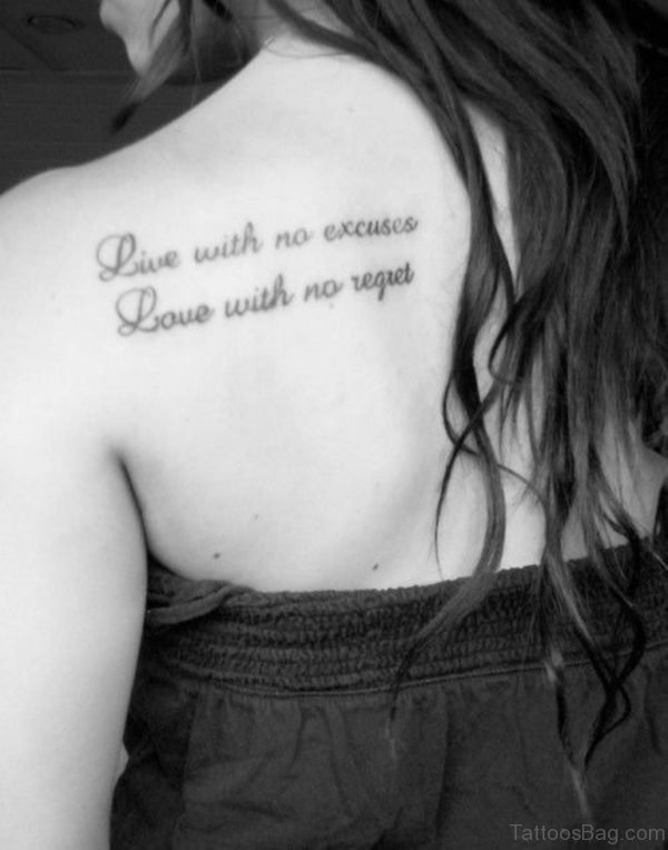 Live With No Excuse Quote Tattoo