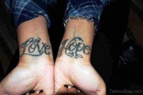 Love And Hope Tattoo On Wrist