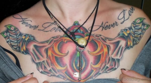 Never Love Never Lose Stylish Chest Tattoo
