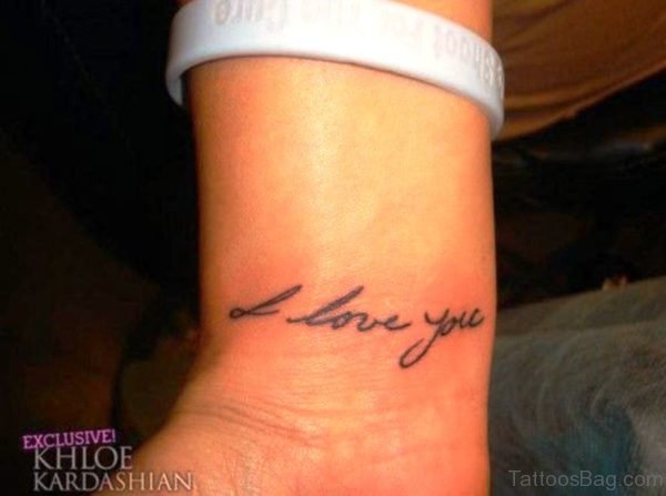 Nice Love You Tattoo On Wrist 