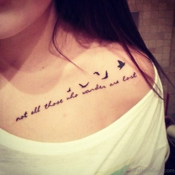Not All Those Who Wander Are Lost Lettering With Flying Birds Tattoo