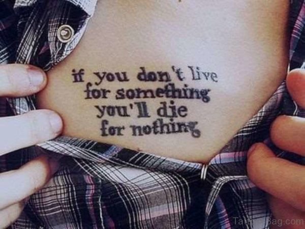 Quote Tattoo On Girls Chest