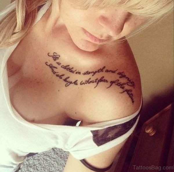 Stunning Quote Shouder Tattoo