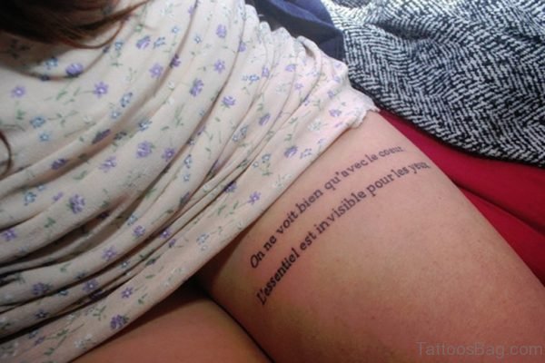 Stylish Wording Tattoo On Thigh