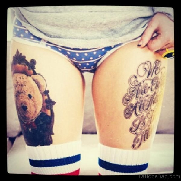 Teddy Bear And Wording Tattoos On Thigh