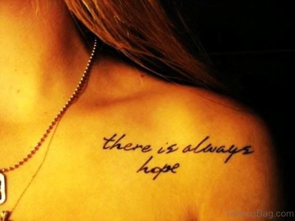 There Is Always Hope Tattoo