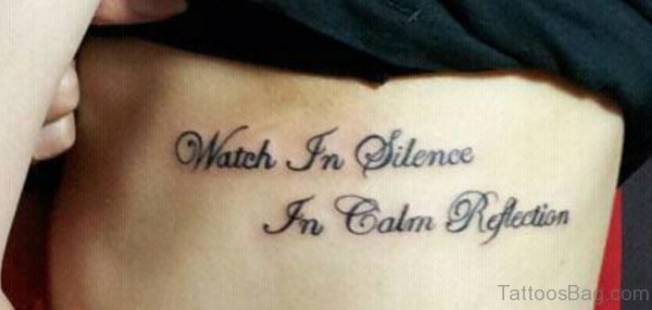 Watch In Silence In Calm Reflection Wording Tattoo