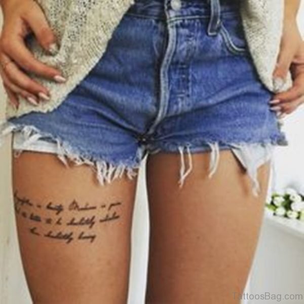 Wording Tattoo On Thigh