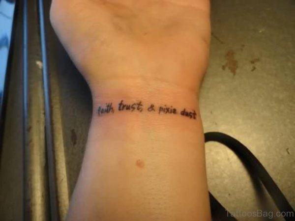 Wording Wrist Tattoo