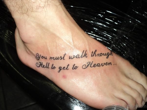 You Must Walk Though Hell To Get Heaven
