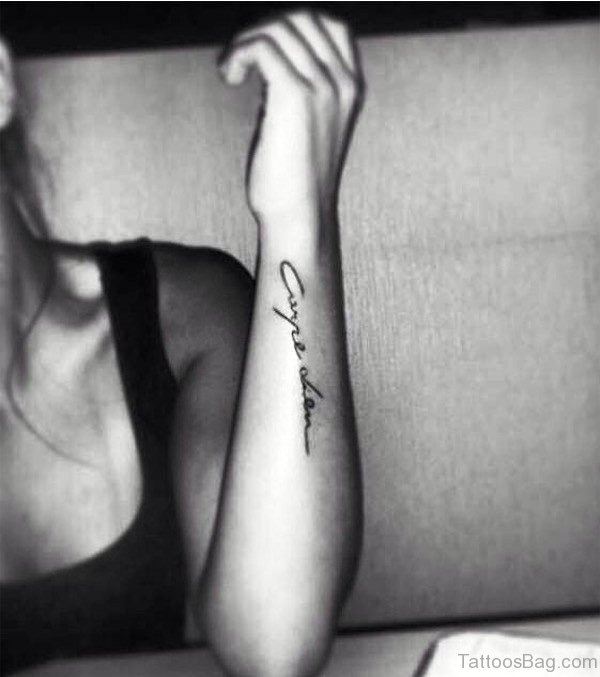 Amazing Carpe Diem Tattoo On Arm