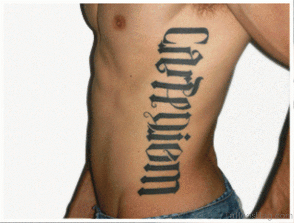 Carpe Diem Ambigram Tattoo On Rib