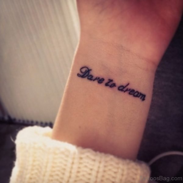 Dare To Dream Tattoo