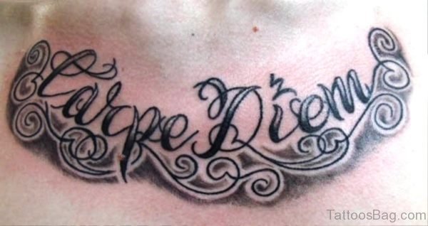 Image Of Carpe Diem Tattoo On Chest