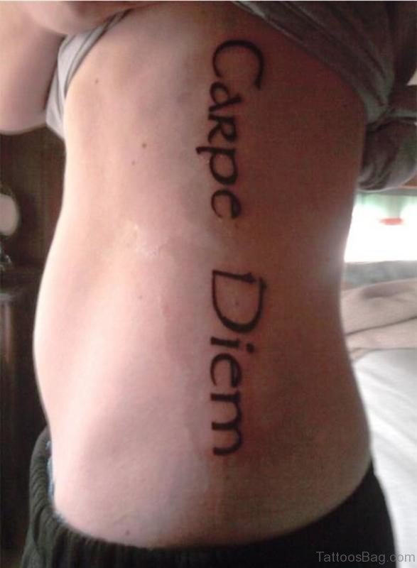 Magnificent Carpe Diem Tattoo On Rib