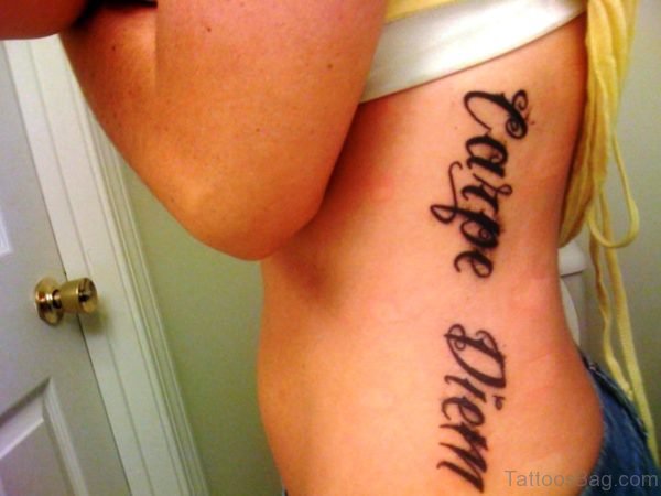 Marvelous Carpe Diem Tattoo On Rib