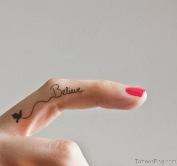 Nice Believe Finger Tattoo