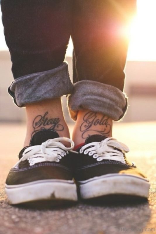 Stay Gold Ankle Tattoo