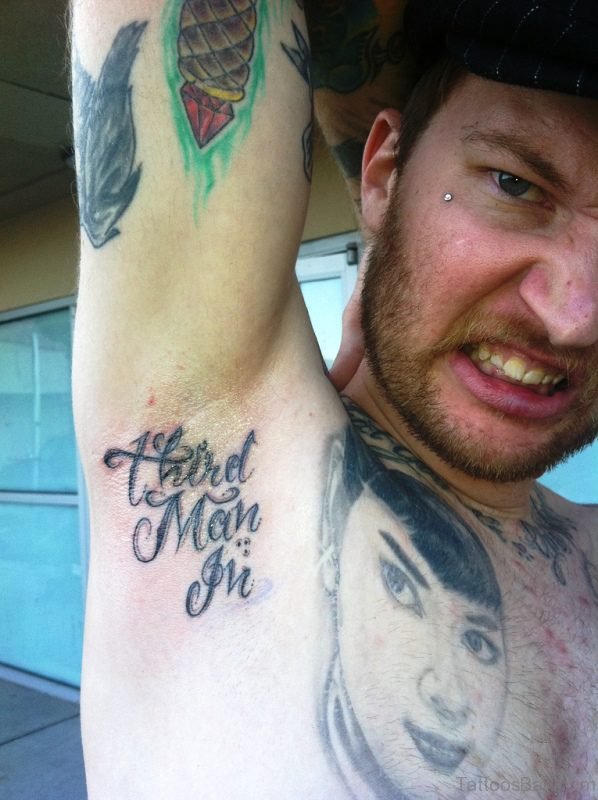 Wording Tattoo On Armpit